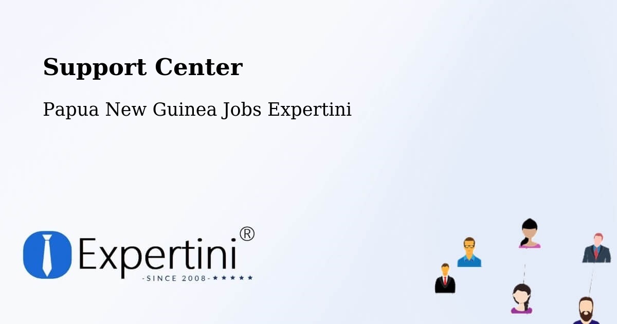 Support Services – Kandep - Papua New Guinea Jobs Expertini